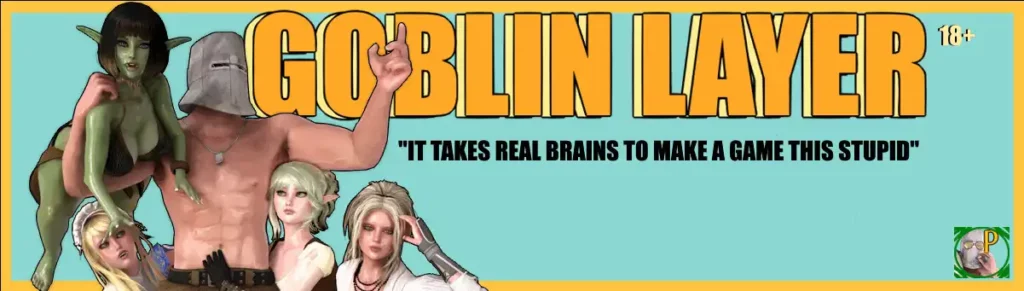Goblin Layer [Parodos]