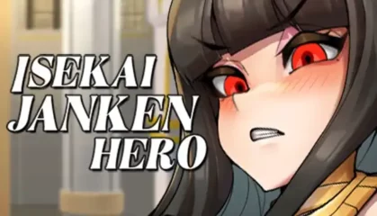 Isekai Janken Hero [Final] [BFGS]