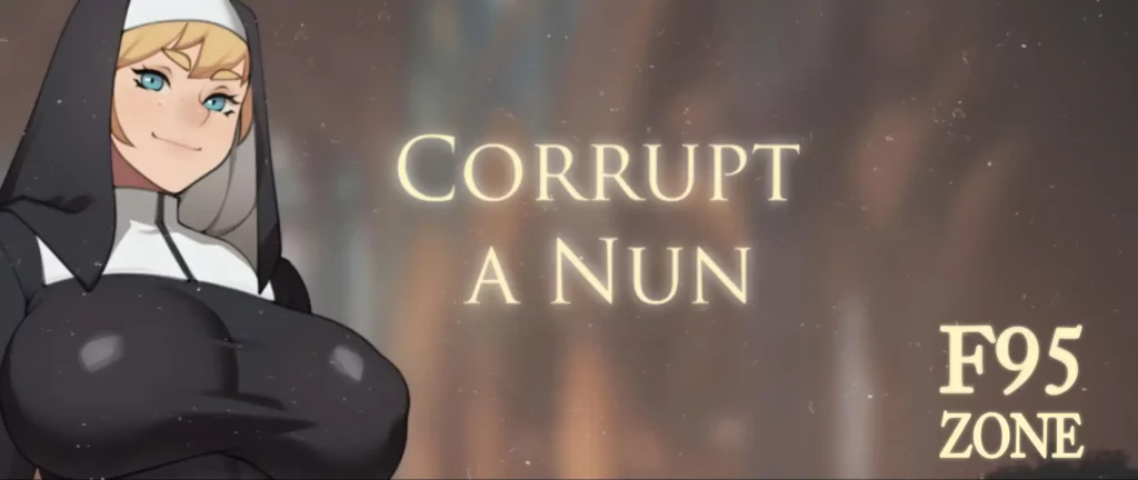 Corrupt a Nun [v1.1] [foxiCUBE Games]