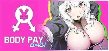 Body Pay "OMG! The Girl with the Big Titties Is Too Hitting on Me! [Final + DLC] [Cheese Burger Studio]