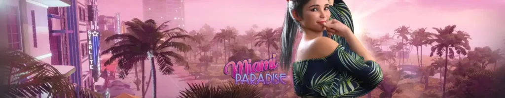 Miami Paradise [v1.0] [Entropy Digital Entertainment]