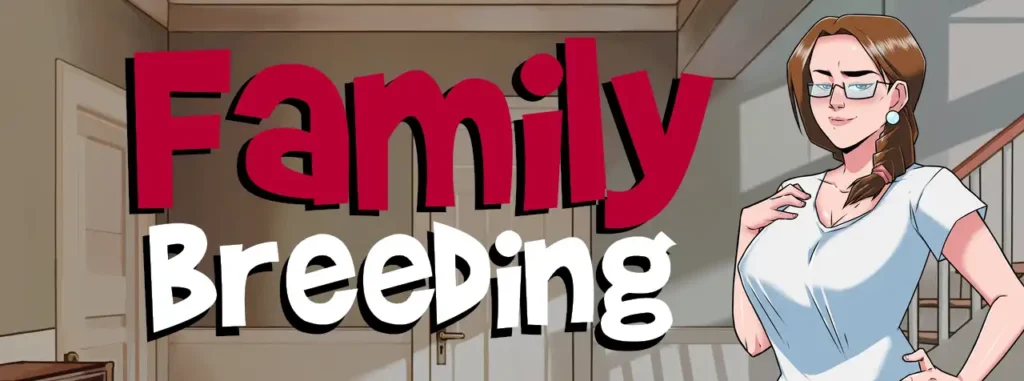 Family Breeding [Final] [Whiteleaf Studio]